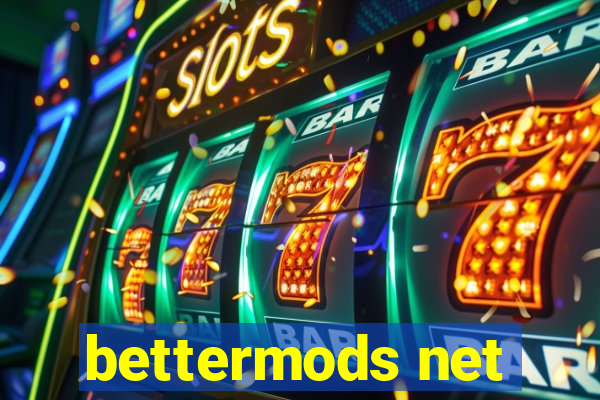 bettermods net